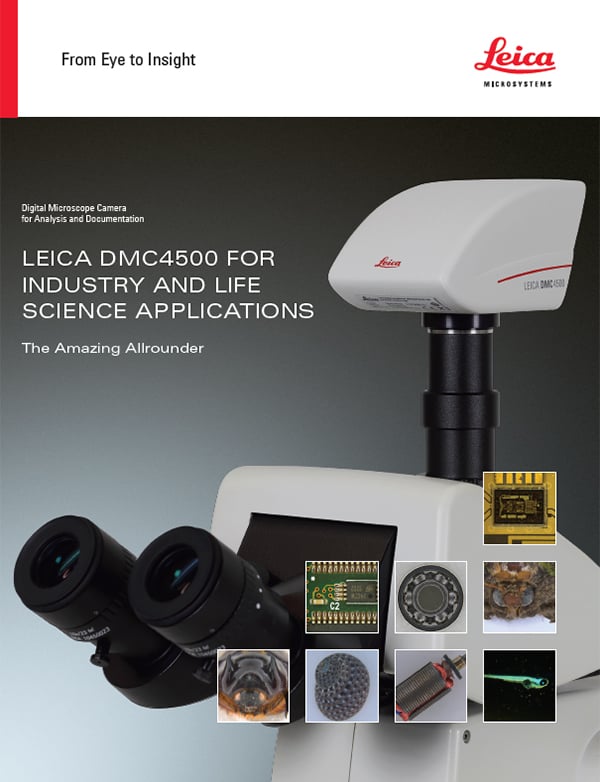 Leica DMC4500 for Industry and Life Science Applications