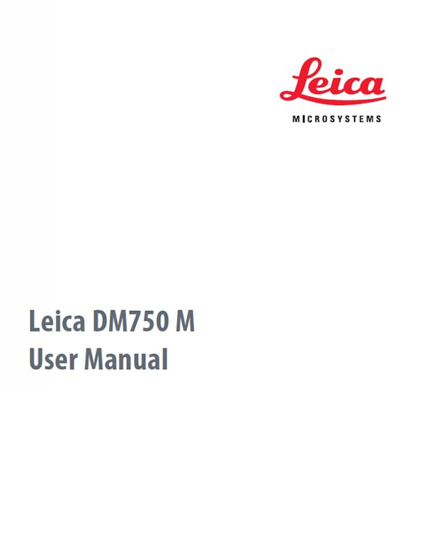Leica DM750 M User Manual