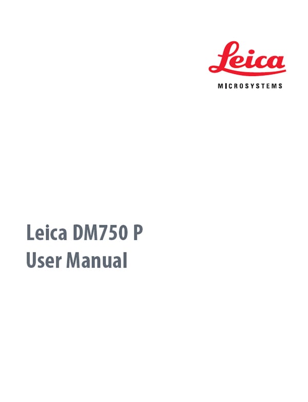 Leica DM750 P User Manual