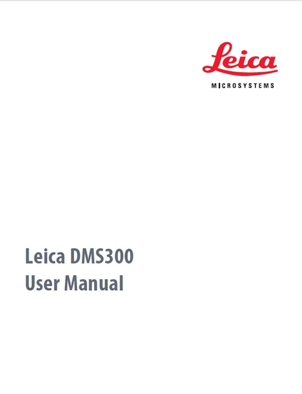 Leica DMS300 User Manual