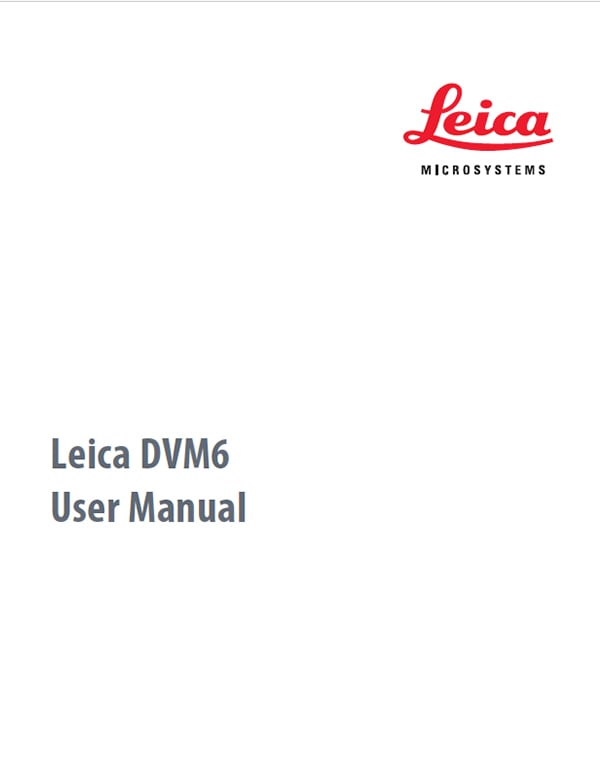 Leica DVM 6 User Manual