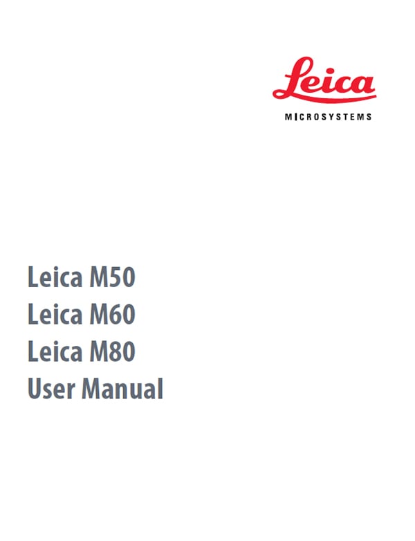 Leica M50 M60 M80 User Manual